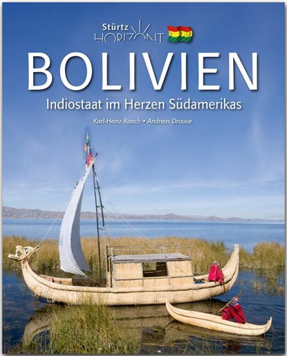 Horizont Bolivien, Dr. Andreas Drouve - Gebonden - 9783800344833