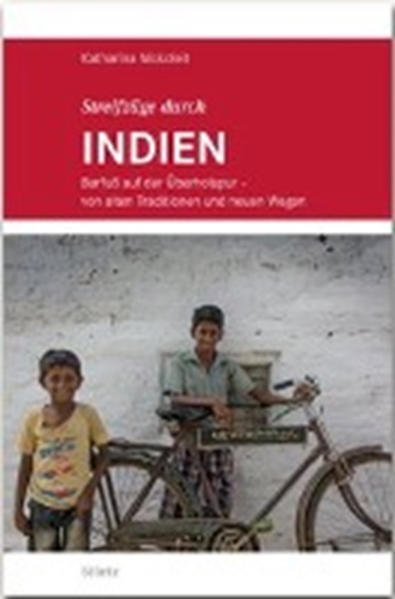 Nickoleit, K: Streifzüge durch INDIEN