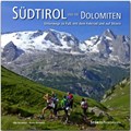 Südtirol und die Dolomiten - Unterwegs zu Fuß, mit dem Fahrrad und auf Skiern | Karin Bernhart | 