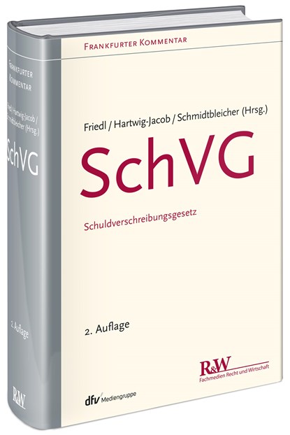 SchVG, Markus J. Friedl ; Mauricio Hartwig-Jacob ; Roland Schmidtbleicher - Gebonden - 9783800516759
