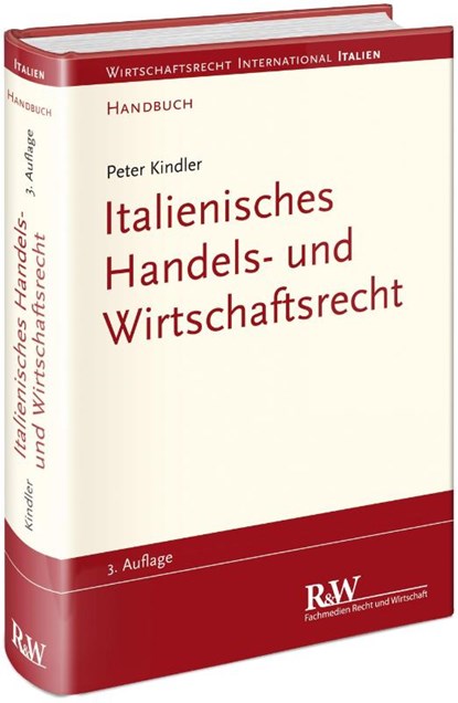 Italienisches Handels- und Wirtschaftsrecht, Peter Kindler - Gebonden - 9783800518449
