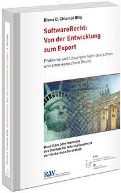 SoftwareRecht: Von der Entwicklung zum Export, Diana D. Chiampi Ohly - Paperback - 9783800519088
