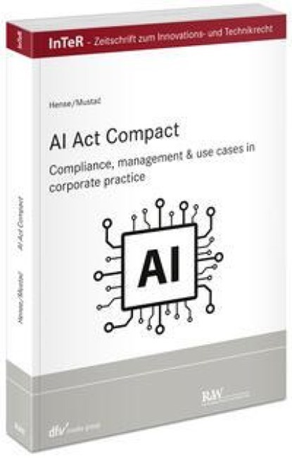 AI Act compact, Peter Hense ; Tea Mustac - Paperback - 9783800519606
