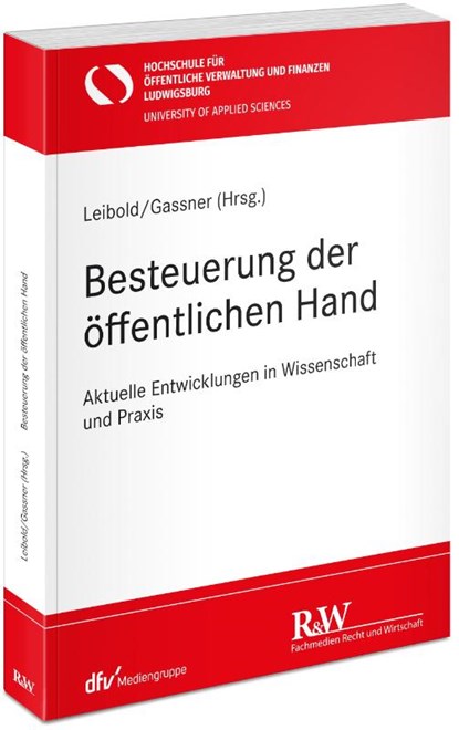 Besteuerung der öffentlichen Hand, Tanja Leibold ; Claudia Gassner - Paperback - 9783800519705