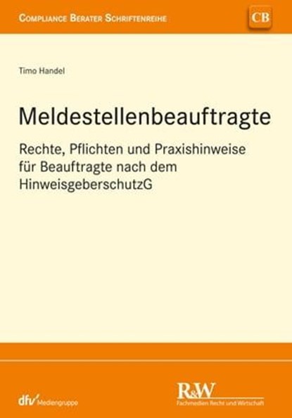 Meldestellenbeauftragte, Timo Handel - Ebook - 9783800596225