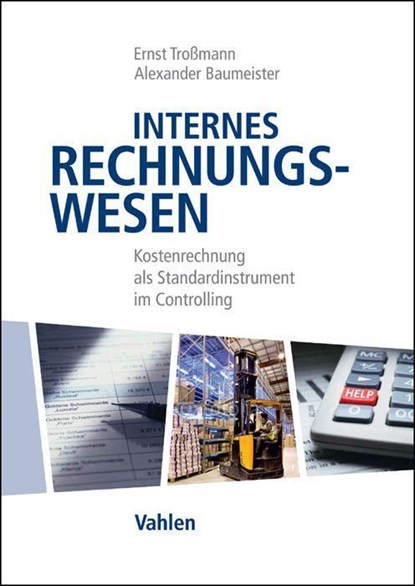 Internes Rechnungswesen, Alexander Baumeister ;  Ernst Troßmann - Paperback - 9783800645688
