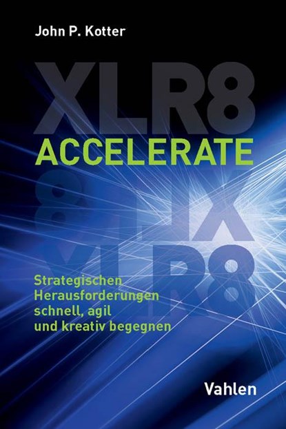 Accelerate, John P. Kotter - Gebonden - 9783800650217