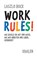 Work Rules!, Laszlo Bock - Gebonden - 9783800650934