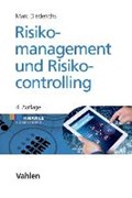 Risikomanagement und Risikocontrolling | Marc Diederichs | 