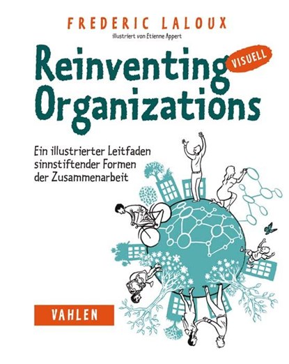 Reinventing Organizations visuell, Frederic Laloux - Paperback - 9783800652853