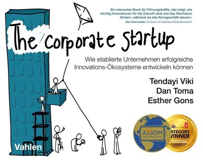 The Corporate Startup, Tendayi Viki ; Dan Toma ; Esther Gons - Paperback - 9783800661695