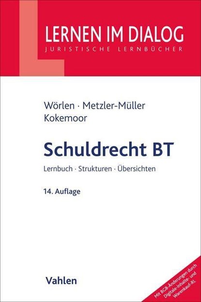 Schuldrecht BT, Rainer Wörlen ;  Karin Metzler-Müller - Paperback - 9783800665464