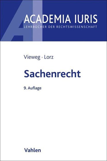 Sachenrecht, Klaus Vieweg ; Sigrid Lorz - Paperback - 9783800666157