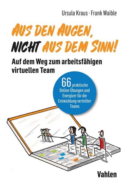 Aus den Augen, nicht aus dem Sinn!, Ursula Kraus ; Frank Waible - Paperback - 9783800666331