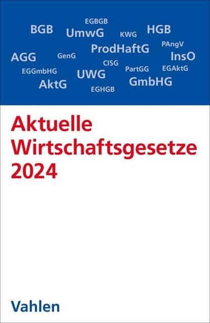 Aktuelle Wirtschaftsgesetze 2024, niet bekend - Paperback - 9783800671410