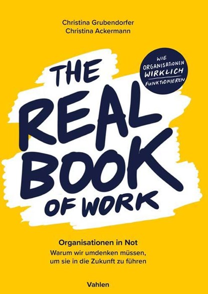 The Real Book of Work, Christina Grubendorfer ; Christina Ackermann - Paperback - 9783800671540