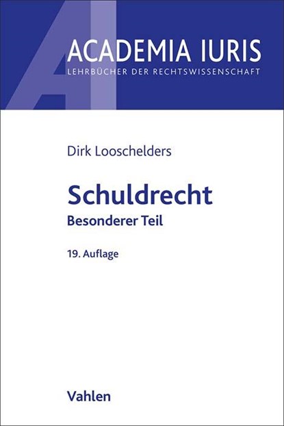 Schuldrecht Besonderer Teil, Dirk Looschelders - Paperback - 9783800672752