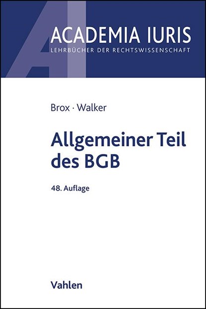Allgemeiner Teil des BGB, Hans Brox ; Wolf-Dietrich Walker - Paperback - 9783800673728
