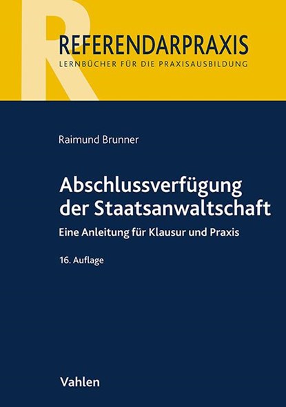 Abschlussverfügung der Staatsanwaltschaft, Raimund Brunner - Paperback - 9783800675425