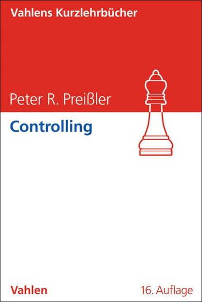 Controlling, Peter R. Preißler - Paperback - 9783800675777