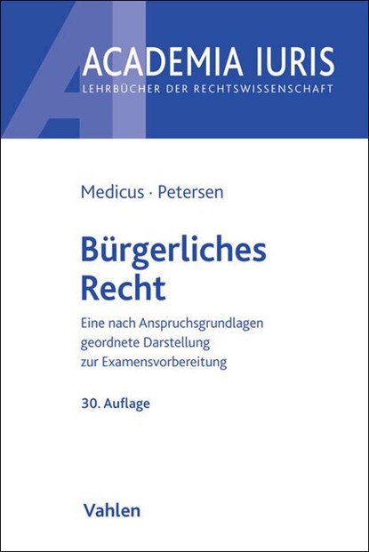Bürgerliches Recht, Dieter Medicus ; Jens Petersen - Paperback - 9783800677153
