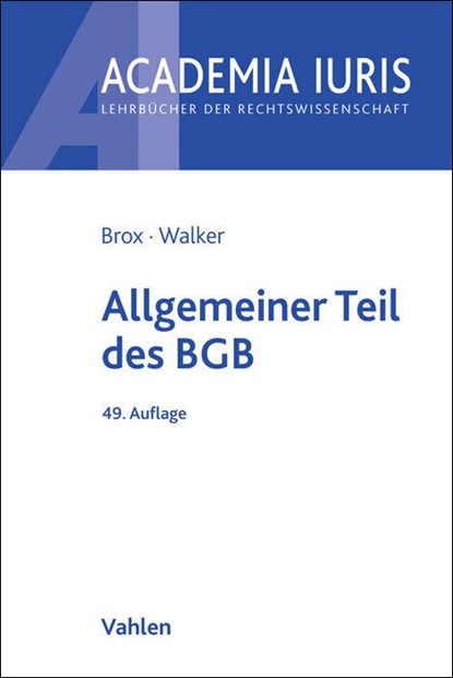 Allgemeiner Teil des BGB, Hans Brox ; Wolf-Dietrich Walker - Paperback - 9783800677177