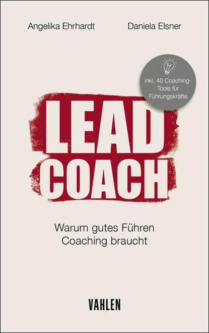 LEAD COACH, Angelika Ehrhardt ; Daniela Elsner - Paperback - 9783800677481