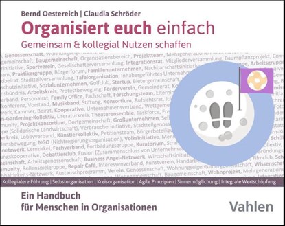 Organisiert euch einfach, Bernd Oestereich ; Claudia Schröder - Gebonden - 9783800677849