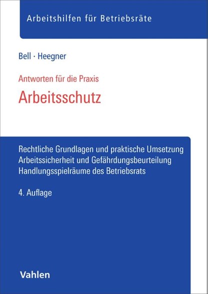 Arbeitsschutz, Regina Bell ; Sabine Heegner - Paperback - 9783800679843