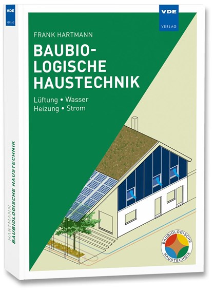 Baubiologische Haustechnik, Frank Hartmann - Paperback - 9783800734948