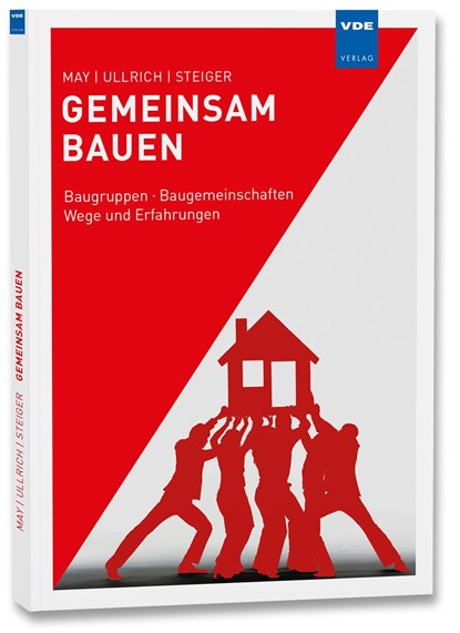 Gemeinsam bauen, Friedrich May ;  Sven Ullrich ;  Karolina Steiger - Paperback - 9783800736096
