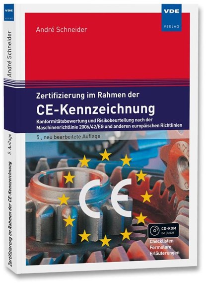 Zertifizierung im Rahmen der CE-Kennzeichnung, André Schneider - Paperback - 9783800744732
