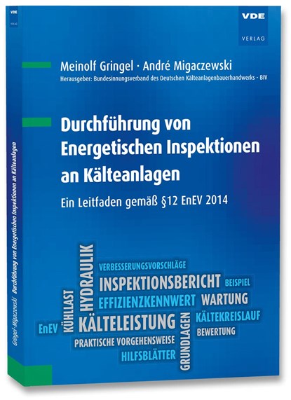 Durchführung von Energetischen Inspektionen an Kälteanlagen, Meinolf Gringel ;  André Migaczewski - Paperback - 9783800745135