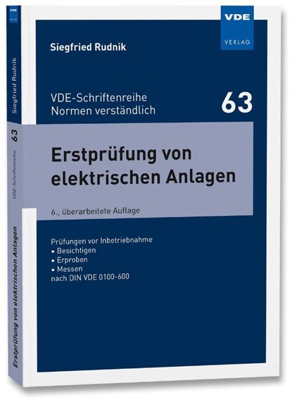 Erstprüfung von elektrischen Anlagen, Siegfried Rudnik - Paperback - 9783800752614