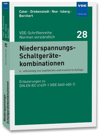 Niederspannungs-Schaltgerätekombinationen, Rudolf Cater ; Helmut Drebenstedt ; Heinz Noe ; Martin Isberg - Paperback - 9783800755127