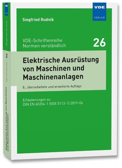 Elektrische Ausrüstung von Maschinen und Maschinenanlagen, Siegfried Rudnik - Paperback - 9783800756179