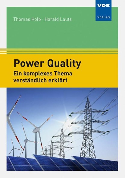 Power Quality, Harald Lautz ; Thomas Kolb - Paperback - 9783800758418