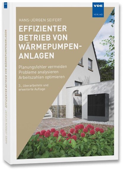 Effizienter Betrieb von Wärmepumpenanlagen, Hans-Jürgen Seifert - Paperback - 9783800758470