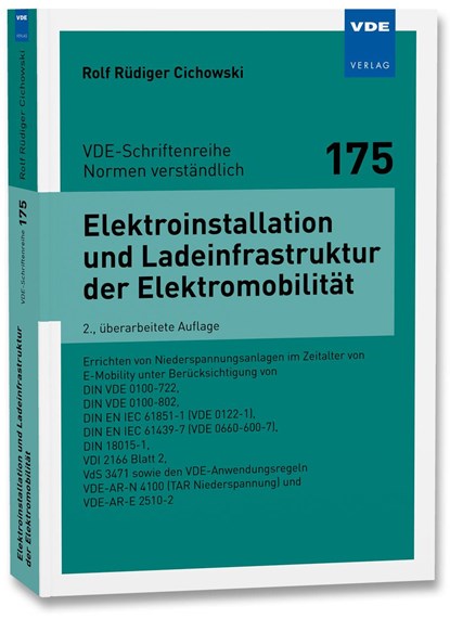 Elektroinstallation und Ladeinfrastruktur der Elektromobilität, Rolf Rüdiger Cichowski - Paperback - 9783800760794