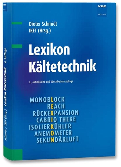 Lexikon Kältetechnik, Dieter Schmidt - Gebonden - 9783800762736