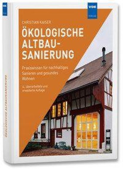 Ökologische Altbausanierung, Christian Kaiser - Gebonden - 9783800765355