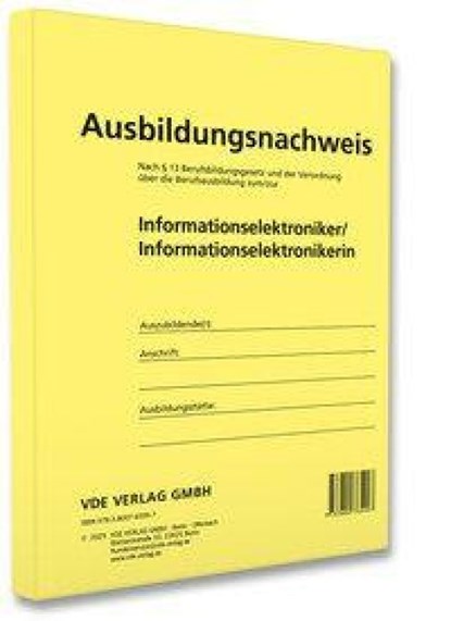 Ausbildungsnachweis Informationselektroniker/ Informationselektronikerin, niet bekend - Paperback - 9783800765997