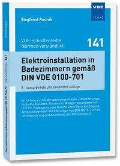 Elektroinstallation in Badezimmern gemäß DIN VDE 0100-701, Siegfried Rudnik - Paperback - 9783800766796