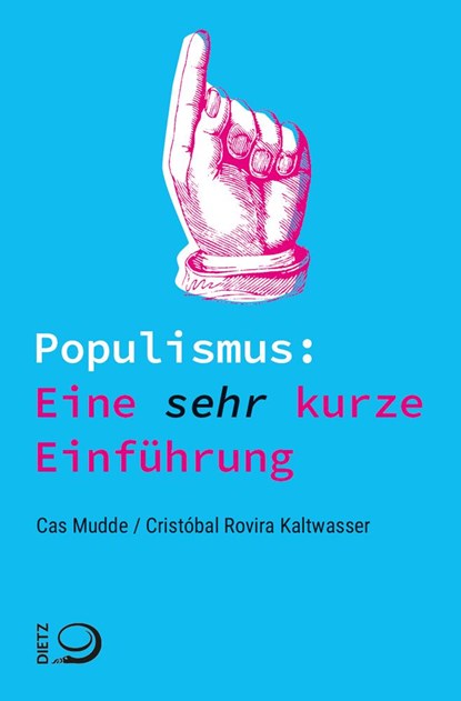 Populismus: Eine sehr kurze Einführung, Cas Mudde ;  Cristóbal Rovira Kaltwasser - Paperback - 9783801205454