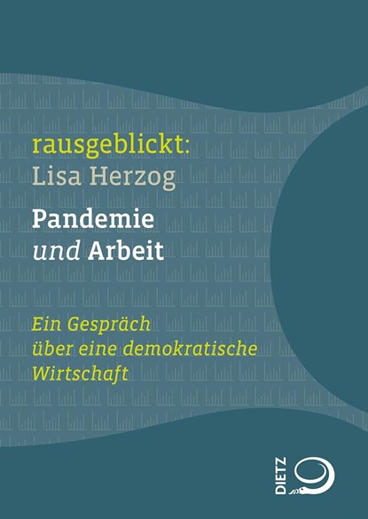 Pandemie und Arbeit, Lisa Herzog - Paperback - 9783801206055