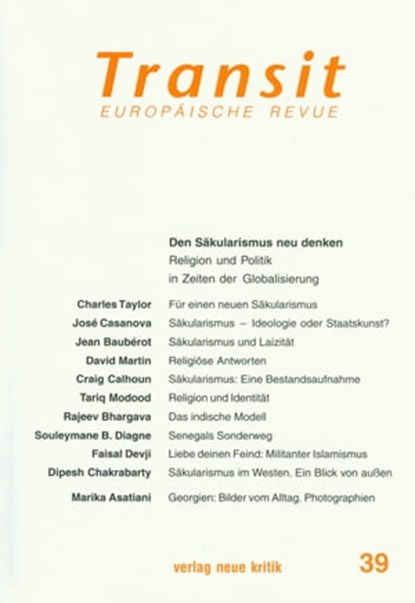 Transit 39. Europäische Revue, Charles Taylor ; José Casanova ; Faisal Devji ; Krzysztof Michalski ; Klaus Nellen - Ebook - 9783801505530
