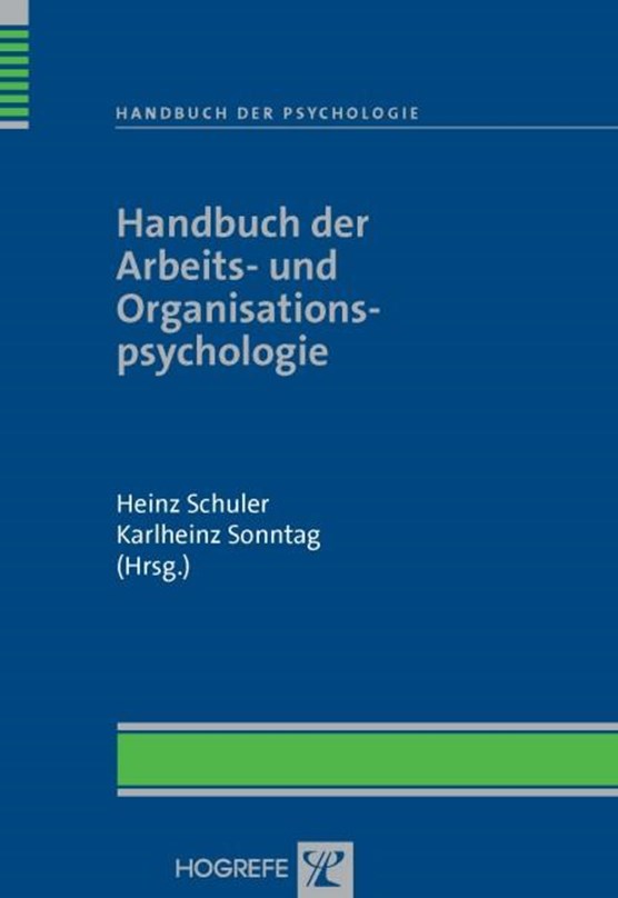 Handbuch der Arbeits- und Organisationspsychologie