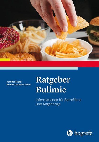 Ratgeber Bulimie, Jennifer Svaldi ; Brunna Tuschen-Caffier - Paperback - 9783801719074