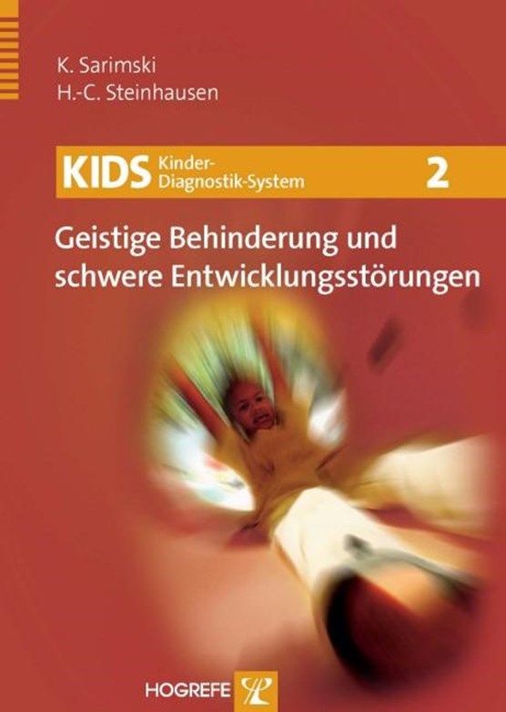 KIDS2 - Geistige Behinderung und schwere Entwicklungsstörungen