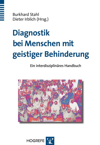 Diagnostik bei Menschen mit geistiger Behinderung, Burkhard Stahl ;  Dieter Irblich - Paperback - 9783801719562